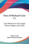 Diary Of Richard Cocks V1