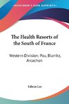 The Health Resorts of the South of France