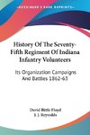 History Of The Seventy-Fifth Regiment Of Indiana Infantry Volunteers