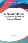 An Attempt To Develop The Law Of Storms By Means Of Facts