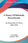 A History Of Rehoboth, Massachusetts