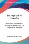 The Physician As Naturalist