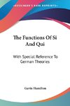 The Functions Of Si And Qui