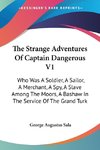 The Strange Adventures Of Captain Dangerous V1