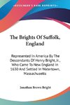 The Brights Of Suffolk, England