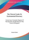 The Clerical Guide Or Ecclesiastical Directory