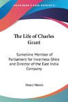 The Life of Charles Grant