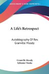 A Life's Retrospect