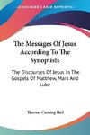 The Messages Of Jesus According To The Synoptists