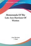 Memoranda Of The Late Ann Harrison Of Weston