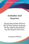 Ambushes And Surprises