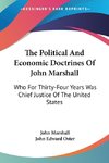 The Political And Economic Doctrines Of John Marshall