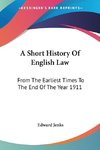 A Short History Of English Law