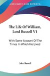 The Life Of William, Lord Russell V1