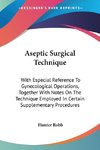 Aseptic Surgical Technique