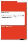 Rechtsextremismus und Jugend in der DDR in den 80er Jahren