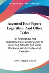 Accented Four-Figure Logarithms And Other Tables