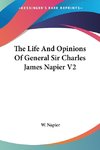 The Life And Opinions Of General Sir Charles James Napier V2