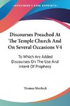 Discourses Preached At The Temple Church And On Several Occasions V4