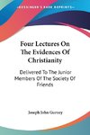 Four Lectures On The Evidences Of Christianity