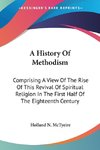 A History Of Methodism