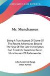 Mr. Munchausen