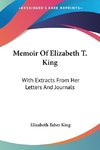 Memoir Of Elizabeth T. King