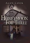 Honeymoon For Three