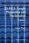 2D PAGE: Sample Preparation and Fractionation