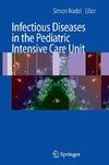 Infectious Diseases in the Pediatric Intensive Care Unit