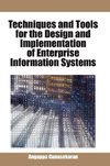 Techniques and Tools for the Design and Implementation of Enterprise Information Systems