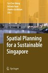 Spatial Planning for a Sustainable Singapore