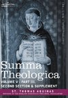 Summa Theologica, Volume 5 (Part III, Second Section & Supplement)