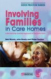 Involving Families in Care Homes