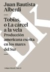 Tobías, o La cárcel a la vela