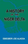 A History of the Niger Delta. an Historical Interpretation of Ijo Oral Tradition