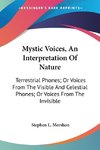 Mystic Voices, An Interpretation Of Nature