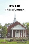 It's Ok - This Is Church