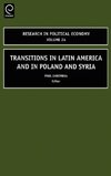 Transitions in Latin America and in Poland and Syria