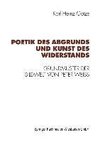 Poetik des Abgrunds und Kunst des Widerstands