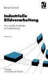 Industrielle Bildverarbeitung