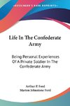 Life In The Confederate Army