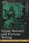 Gypsy Sorcery and Fortune Telling