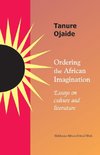 Ordering the African imagination