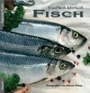 Einfach köstlich - Fisch