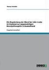 Die Begründung der Moral bei John Locke im Kontrast zur gegenwärtigen Moralphilosophie in Deutschland