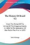 The History Of Brazil V2