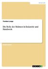 Die Rolle des Meisters in Industrie und Handwerk