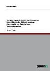 Versicherungsderivate als alternative Möglichkeit des Risikotransfers - dargestellt am Beispiel von Wetterderivaten