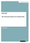 Die Informationsarbeit der Bundeswehr